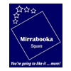 The Square Mirrabooka